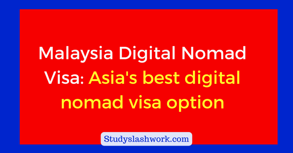 Malaysia digital nomad visa
