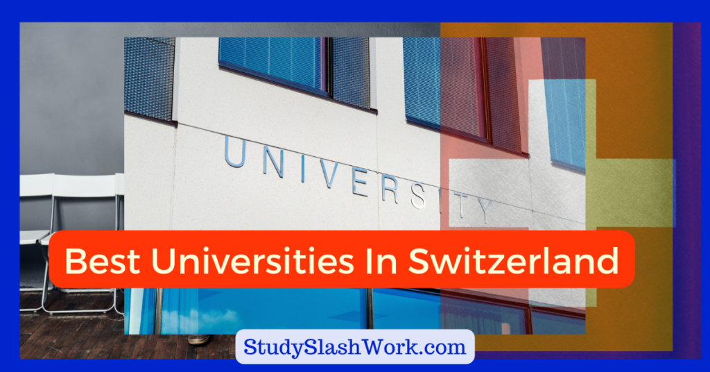 Best Universities in Switzerland