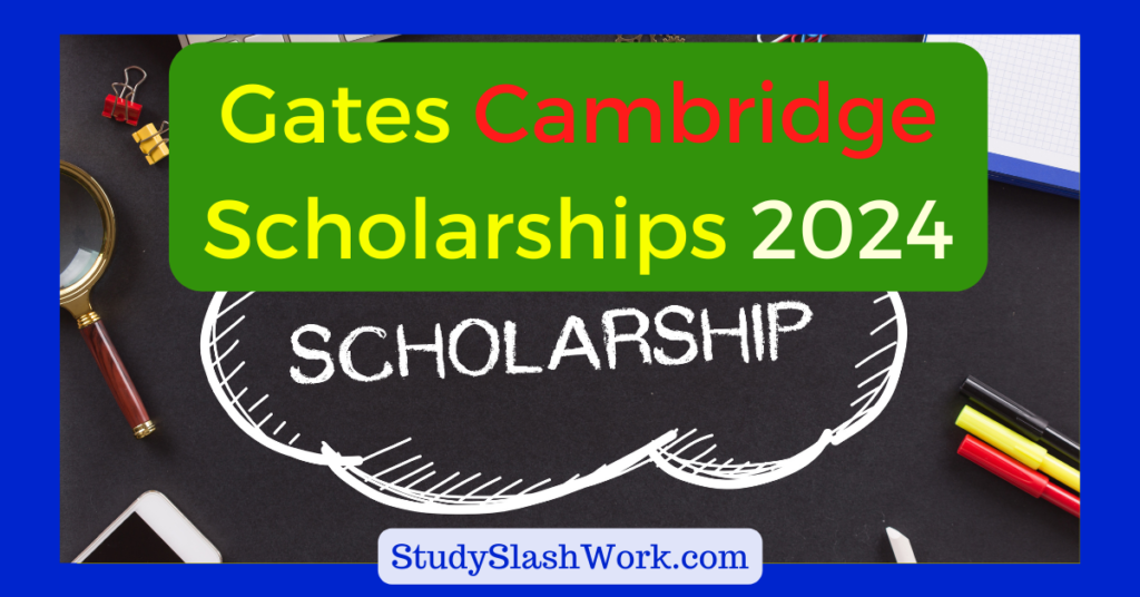 Gates Cambridge Scholarships 2024
