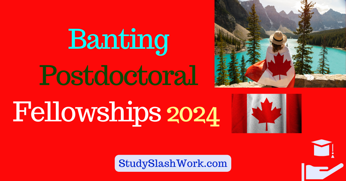 Banting Postdoctoral Fellowships 2024 International Fellowship In   Banting Postdoctoral Fellowships 2024  