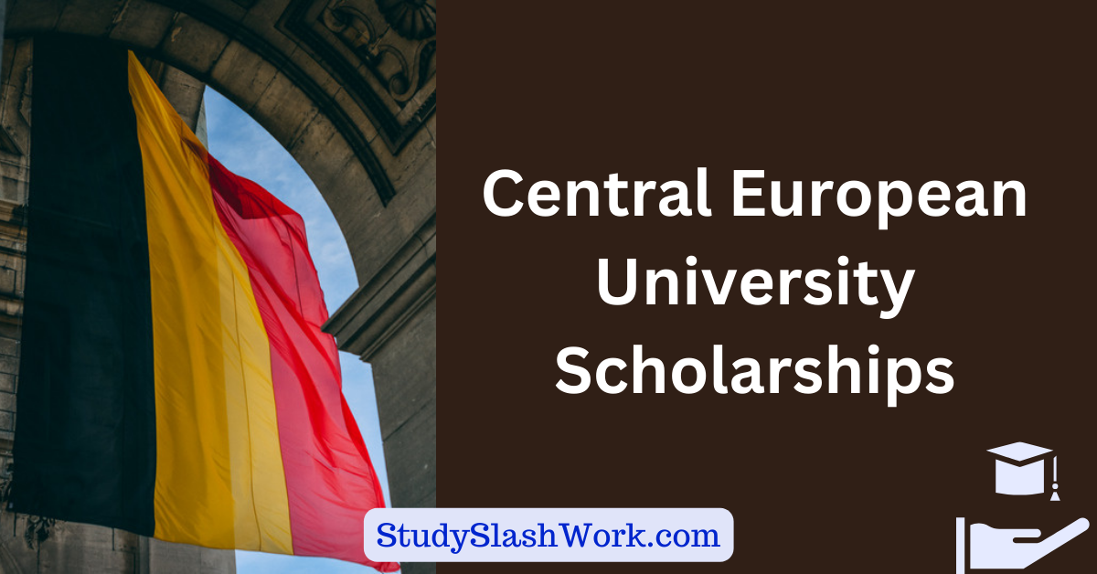 Central European University Scholarships CEU Scholarships In Hungary   Central European University Scholarships 