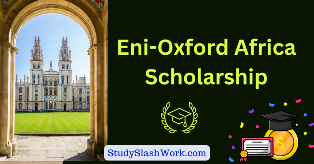 Eni-Oxford Africa Scholarship 2024