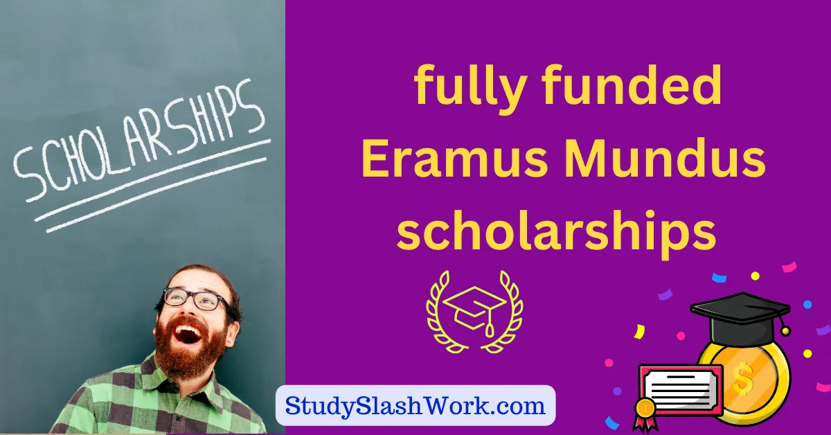 Erasmus Mundus Scholarships