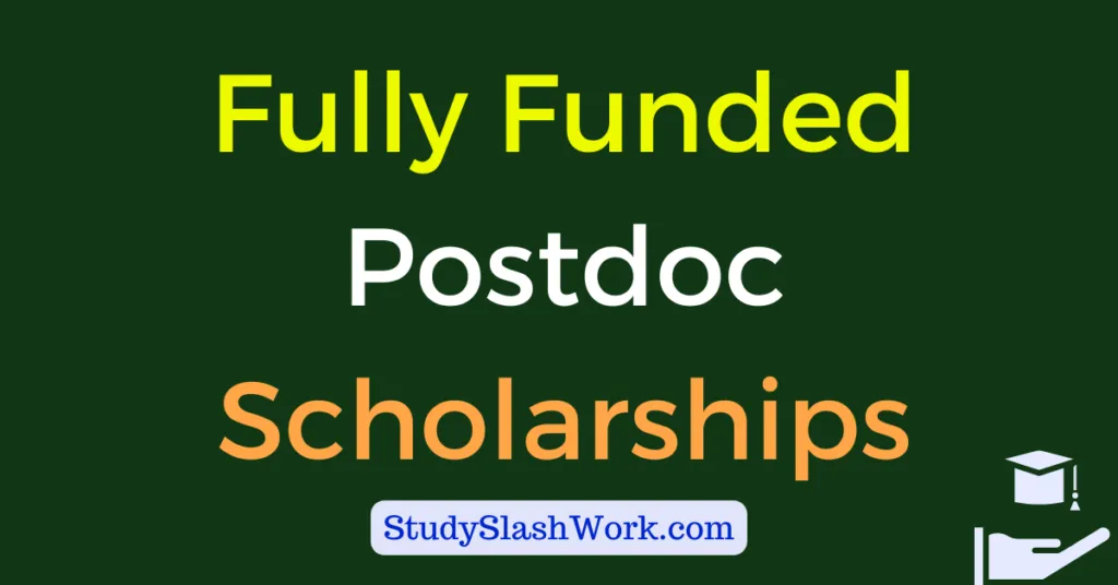 Fully Funded Postdoc Scholarships