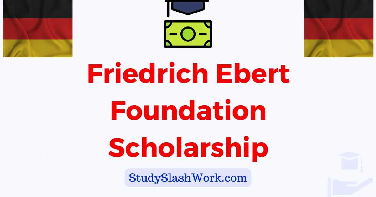 Friedrich Ebert Foundation Scholarship