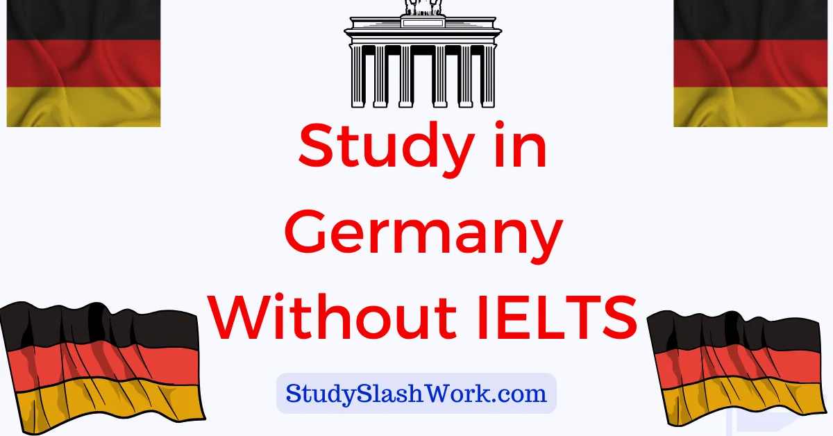 Study in Germany Without IELTS