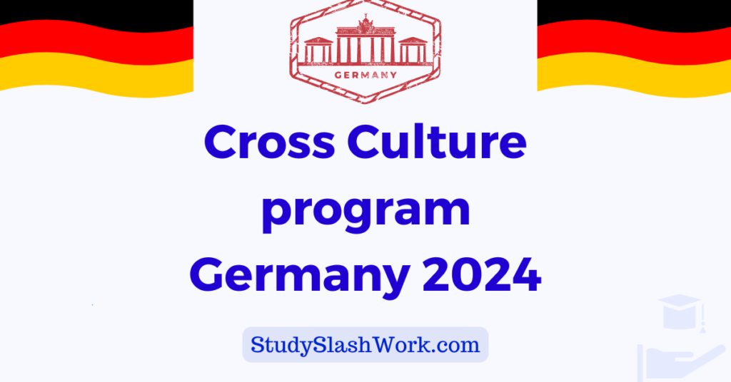Cross Culture program Germany 2024