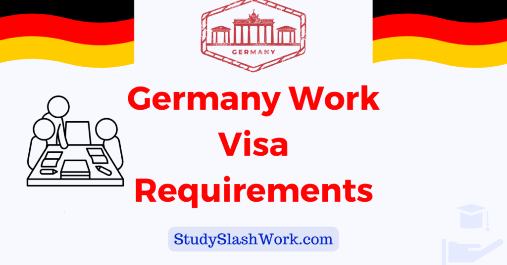 Germany Work Visa Requirements