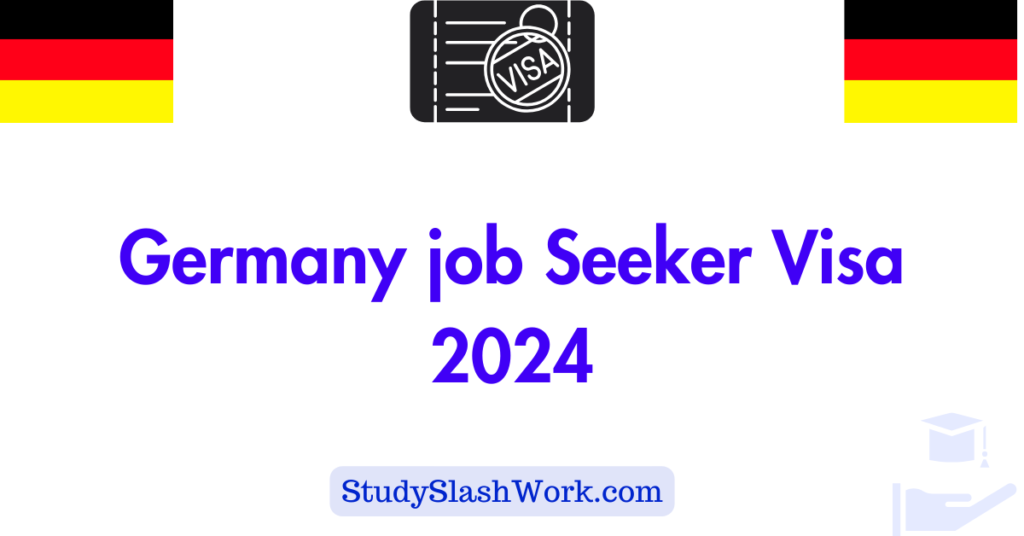 Germany Job Seeker visa 2024