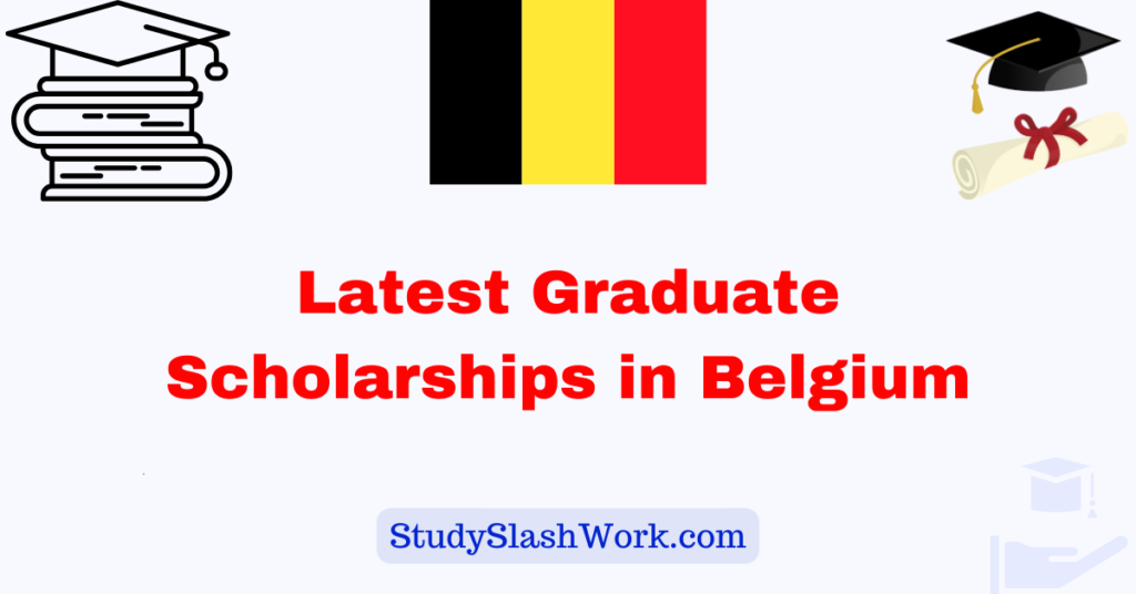 Graduate Scholarships in Belgium